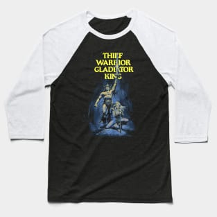 Thief, Warrior, Gladiator, King Baseball T-Shirt